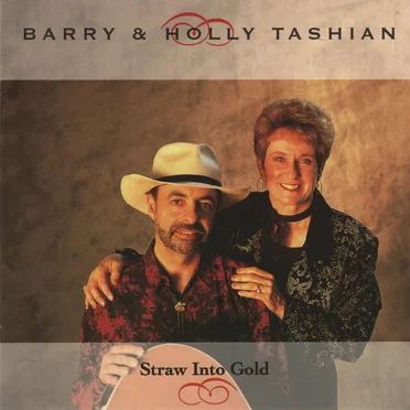 Straw Into Gold by Barry & Holly Tashian - album cover