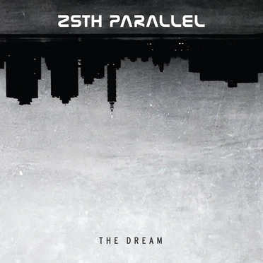 The Dream by 25th Parallel - album cover