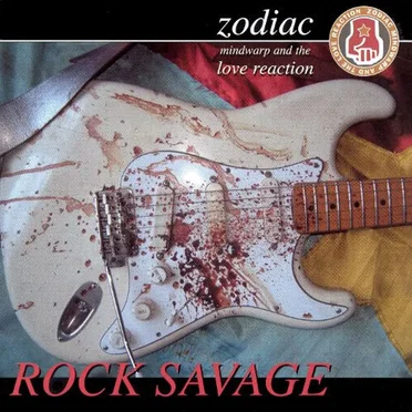 Rock Savage by Zodiac Mindwarp and the Love Reaction - album cover