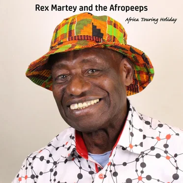 Africa Touring Holiday by Rex Martey - album cover