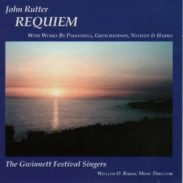 John Rutter: Requiem by Gwinnett Festival Singers - album cover