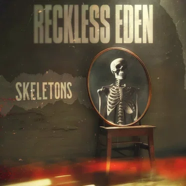Skeletons by Reckless Eden - album cover