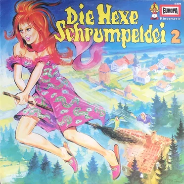 Die Hexe Schrumpeldei 2: Schrumpeldei und Schrumpelmei mit neuen Hexereien by Die Hexe Schrumpeldei - album cover