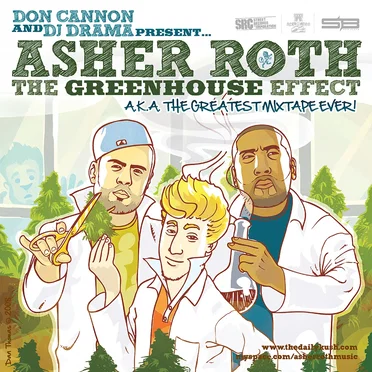 The Greenhouse Effect, Volume 1 by Asher Roth - album cover