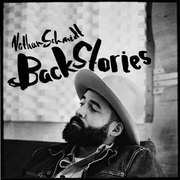 Backstories by Nathan Schmidt - album cover