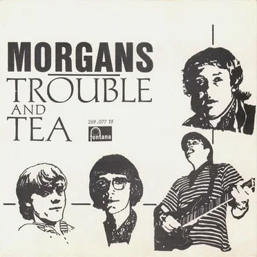 Trouble and Tea / Connection by Morgans - album cover