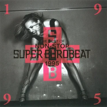 The Best of Non‐Stop Super Eurobeat 1995 by Various Artists - album cover