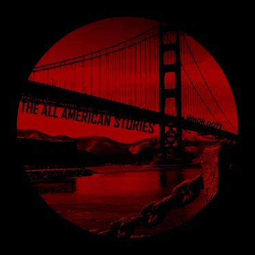 The All American Stories by Minor Dott - album cover