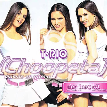 Choopeta by T-Rio - album cover