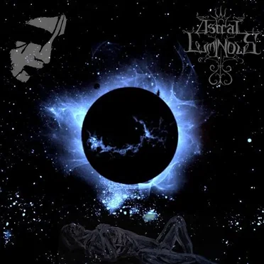 Demo 2007 by Astral Luminous - album cover