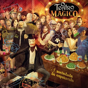 A sociedade do espetáculo by O Teatro Mágico - album cover