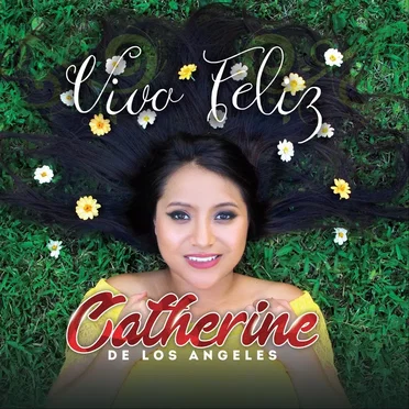 Vivo feliz by Catherine de los Angeles - album cover