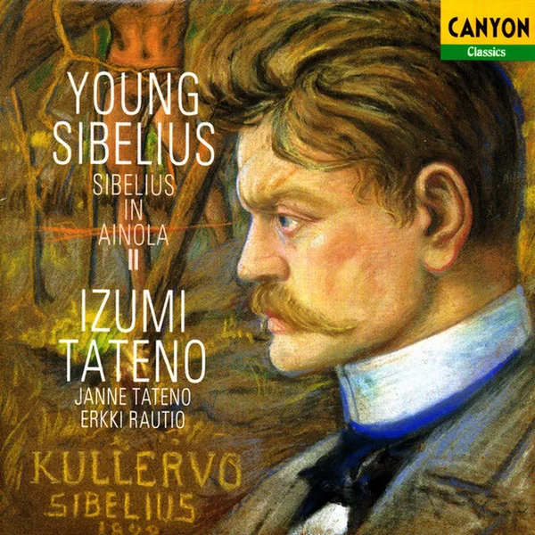 Young Sibelius: Sibelius in Ainola II