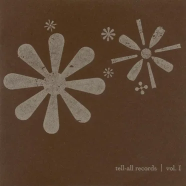 Tell-All Records, Volume 1 by Various Artists - album cover
