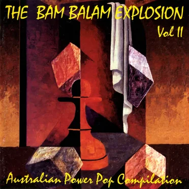 The Bam Balam Explosion Vol. II: Australian Power Pop Compilation by Various Artists - album cover