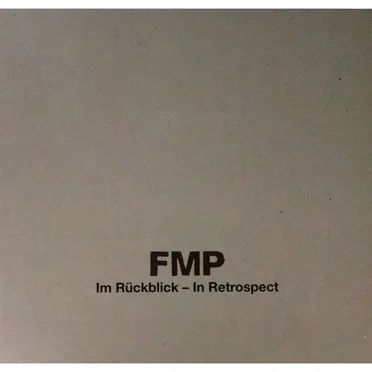 FMP: Im Rückblick – In Retrospect by Various Artists - album cover