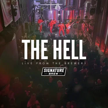 THE HELL Live From The Brewery