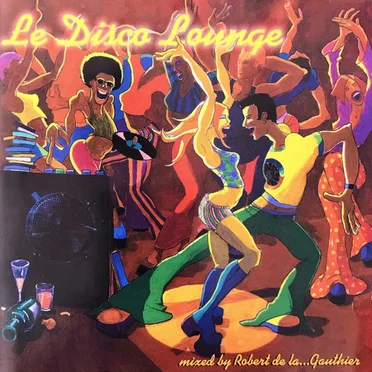 Le Disco Lounge by Various Artists - album cover