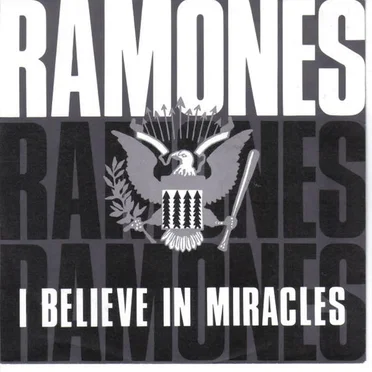 I Believe in Miracles