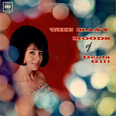 The Many Moods of Geula Gill