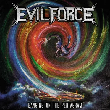 Banging on the Pentagram by Evil Force - album cover