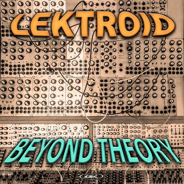 Beyond Theory by Lektroid - album cover