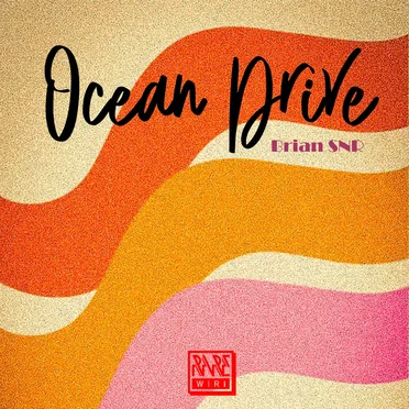 Ocean Drive by Brian SNR - album cover