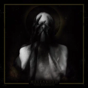 Nihil Manifesto by Meszaroth - album cover