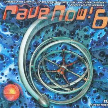 Rave Now! 6 by Various Artists - album cover