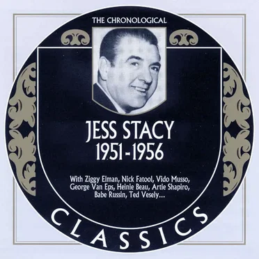 The Chronological Classics: Jess Stacy 1951-1956