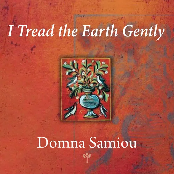 I Tread the Earth Gently