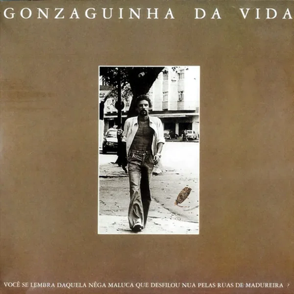 Gonzaguinha da vida