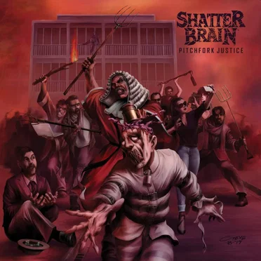 Pitchfork Justice by Shatter Brain - album cover