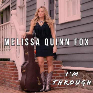 I’m Through by Melissa Quinn Fox - album cover