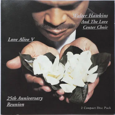 Love Alive V by Walter Hawkins & The Love Centre Choir - album cover