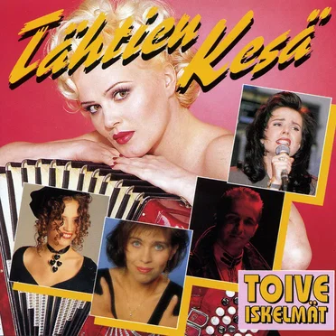 Toiveiskelmät: Tähtien kesä by Various Artists - album cover