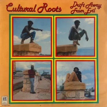 Drift Away From Evil by Cultural Roots - album cover