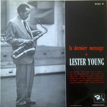 Le Dernier Message de Lester Young
