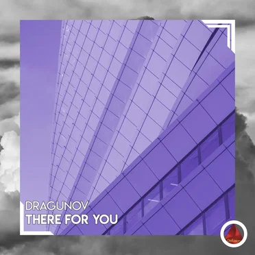 There for You by Dragunov - album cover