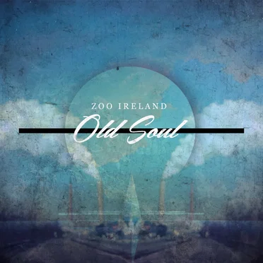Old Soul by Zoo Ireland - album cover