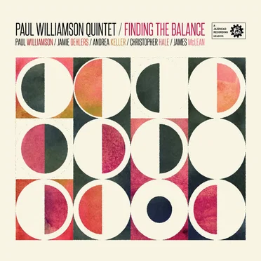 Finding the Balance by Paul Williamson Quintet - album cover