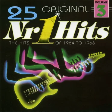 25 Original Nr. 1 Hits, Volume 3: The Hits of 1964 to 1968 by Various Artists - album cover