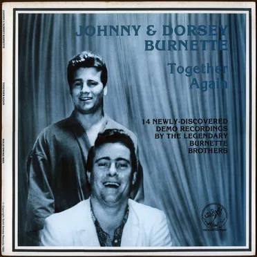 Johnny & Dorsey Burnette