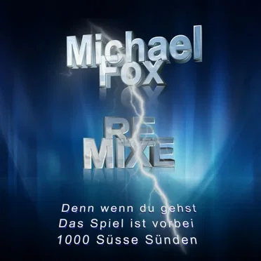 Michael Fox Remixe by Michael Fox - album cover