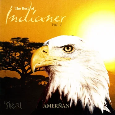 The Best of Indianer Volume 1: Amerñan