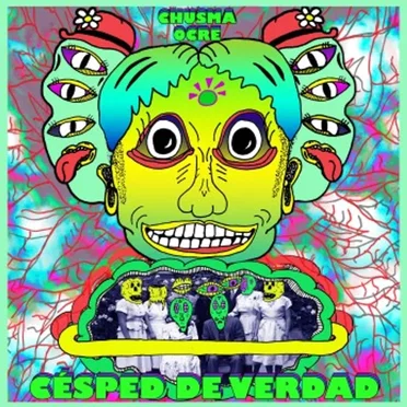 Chusma Ocre by Césped de Verdad - album cover
