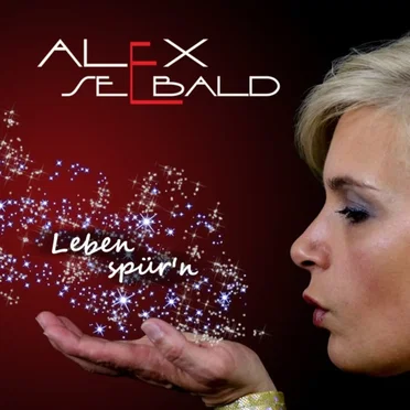 Leben spür'n by Alex Seebald - album cover
