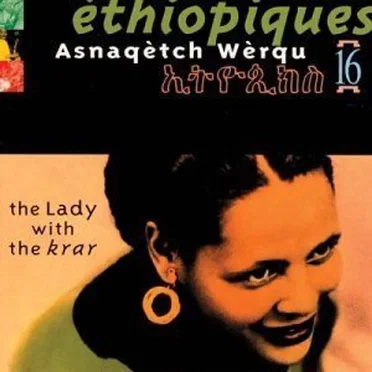 Éthiopiques 16: The Lady with the Krar
