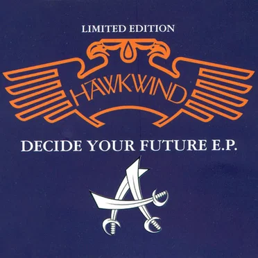 Decide Your Future E.P.