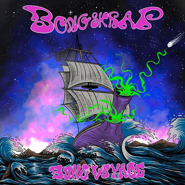Bong Voyage